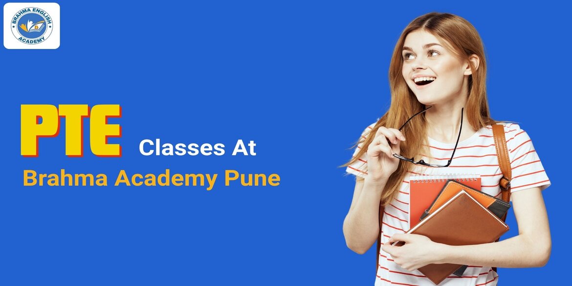 PTE Classes At Brahma Academy Pune