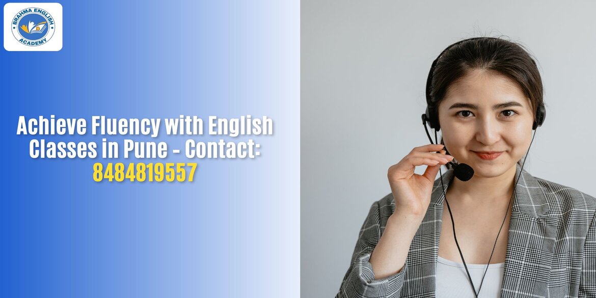 Achieve Fluency with English Classes in Pune