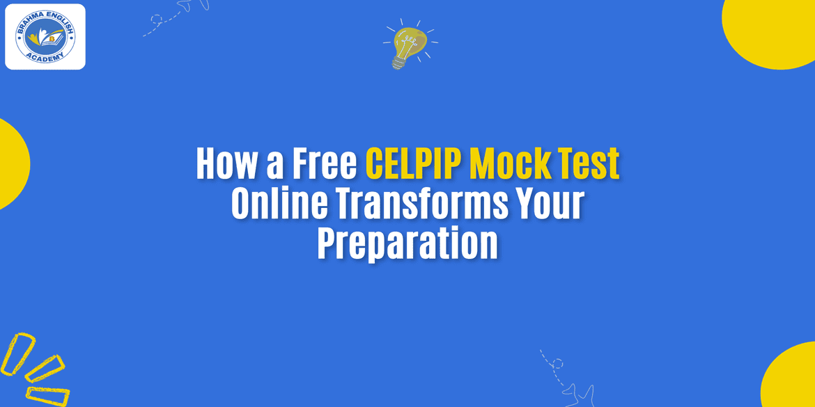 How a Free CELPIP Mock Test Online Transforms Your Score