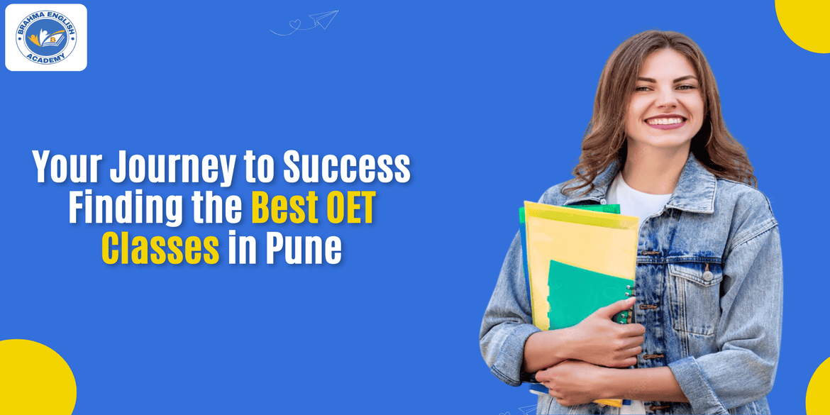 Best OET Classes in Pune: A Complete Guide for Healthcare Professionals