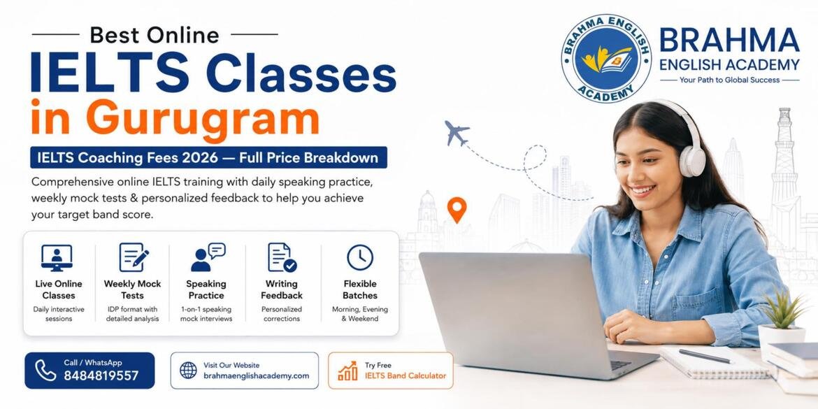 Best Online IELTS Classes in Gurugram 2026 Fee Guide