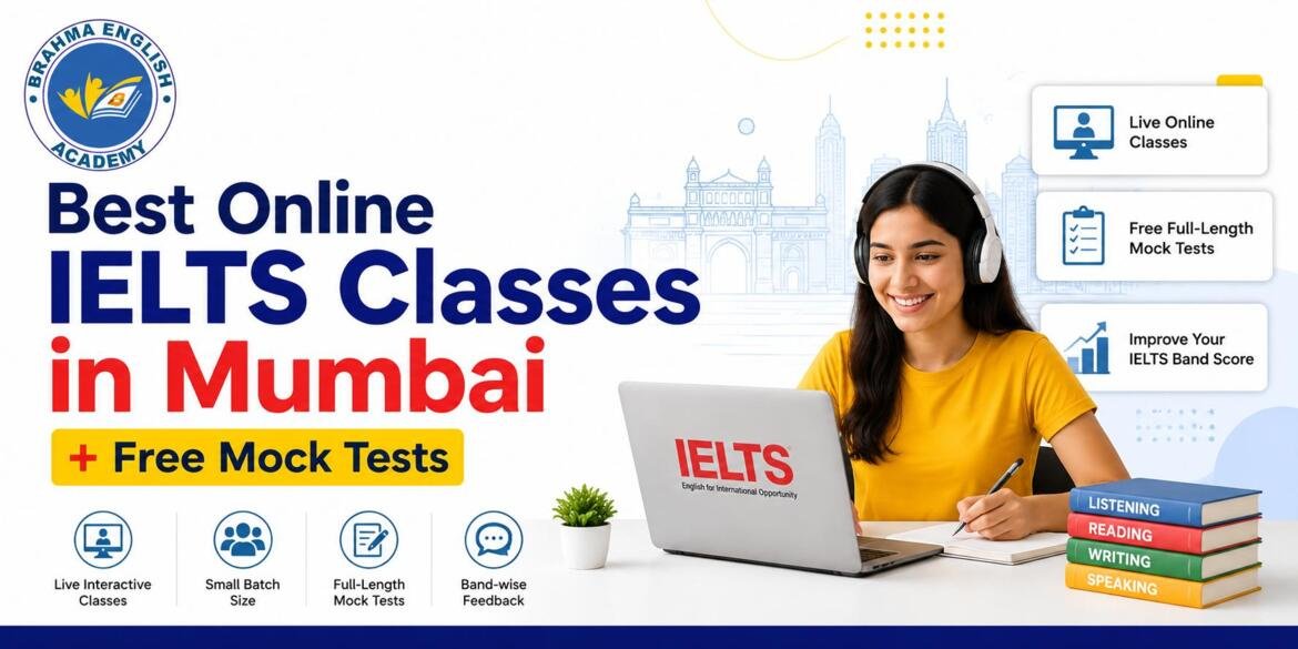 Best Online IELTS Classes in Mumbai + Free Mock Tests