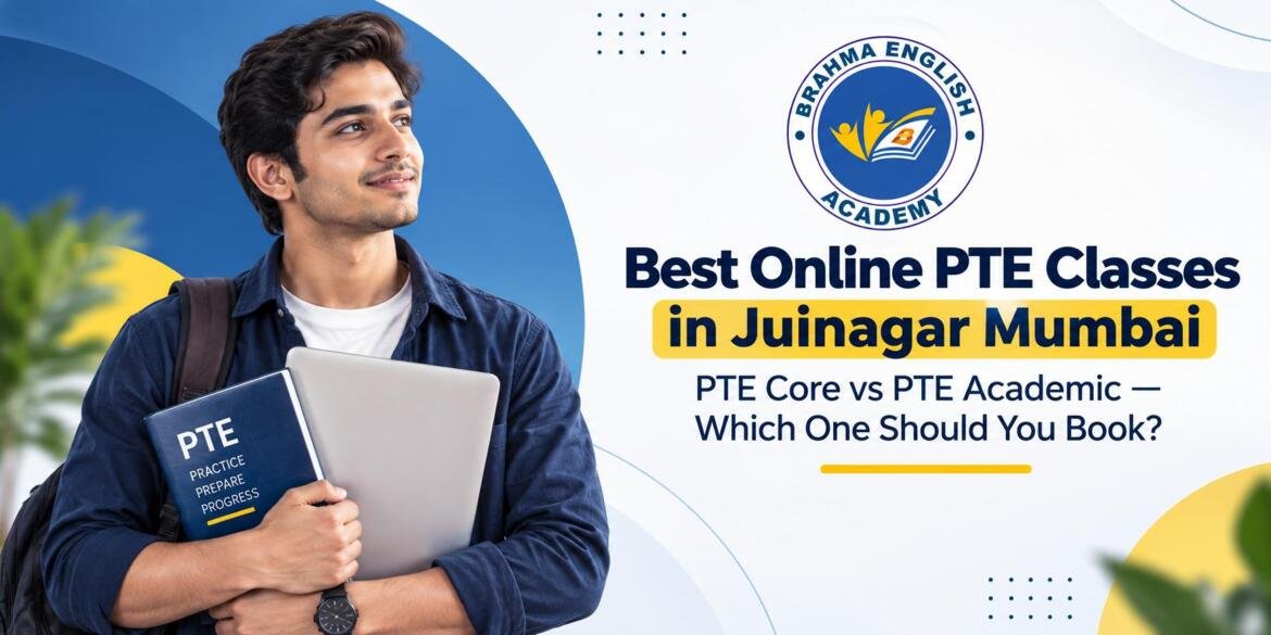 Best Online PTE Classes in Juinagar Mumbai
