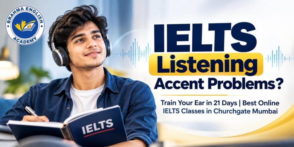 Best Online IELTS Classes in Churchgate Mumbai | Listening